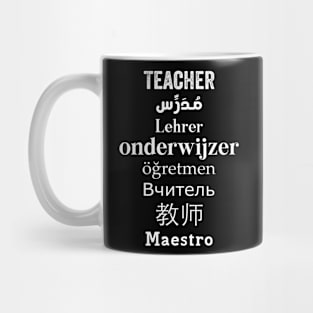 Teacher in all languages Funny Teacher Gift Mug